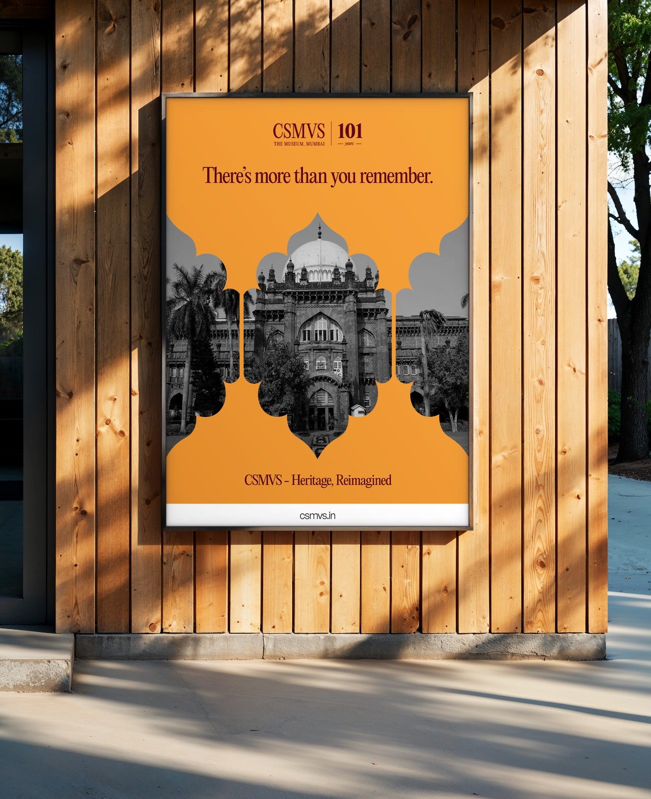 Poster reading 'There's more than you remember. CSMVS - Heritage, Reimagined' over the museum's dome silhouette